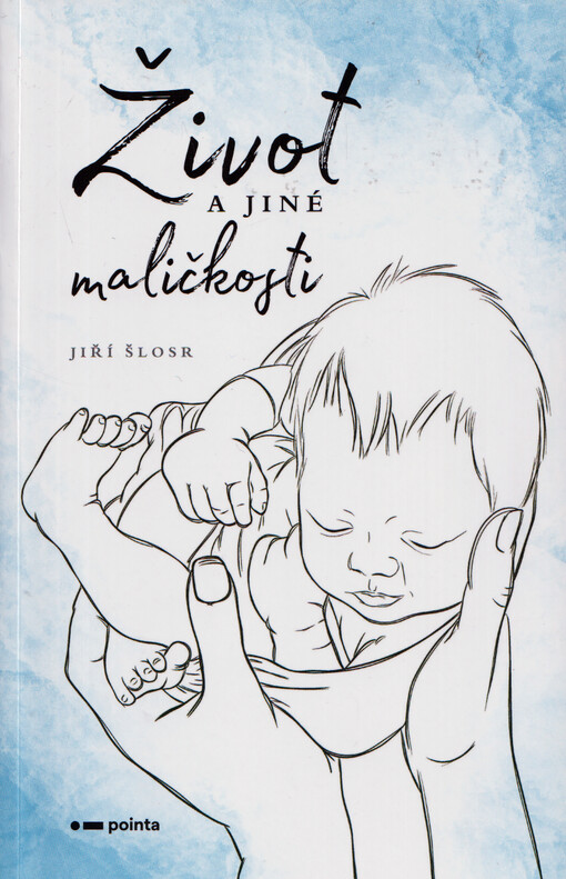 Život a jiné maličkosti