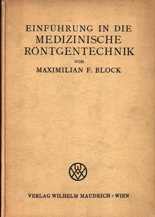 Einführung in die medizinische Röntgentechnik