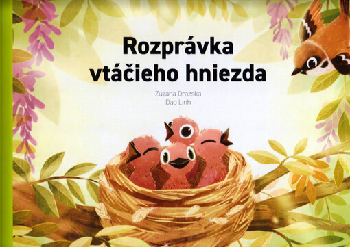 Rozprávka vtáčieho hniezda