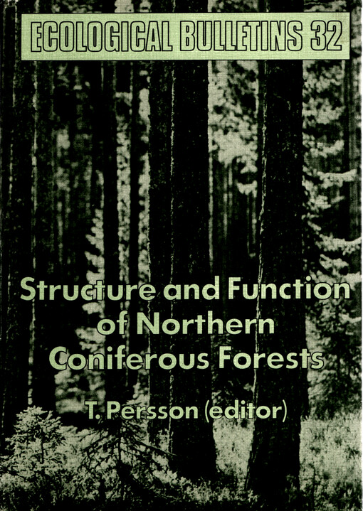 Structure and function of Northern coniferous forests : an ecosystem study