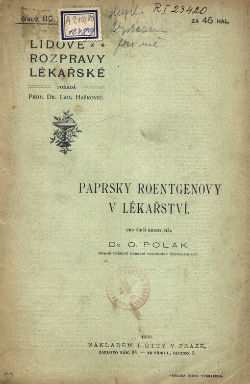 Paprsky Roentgenovy v lékařství
