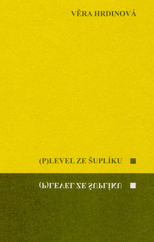 (P)level ze šuplíku : hořké verše staré paní