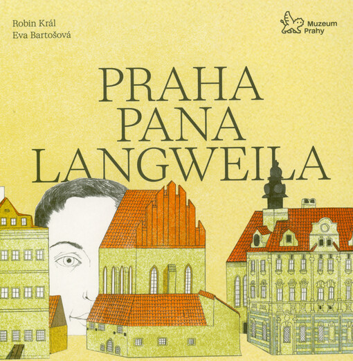 Praha pana Langweila