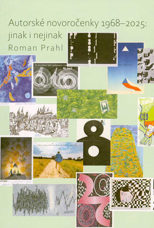 Autorské novoročenky 1968-2025: jinak a nejinak