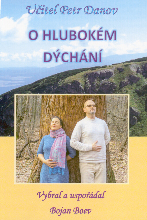 Učitel Petr Danov o hlubokém dýchání