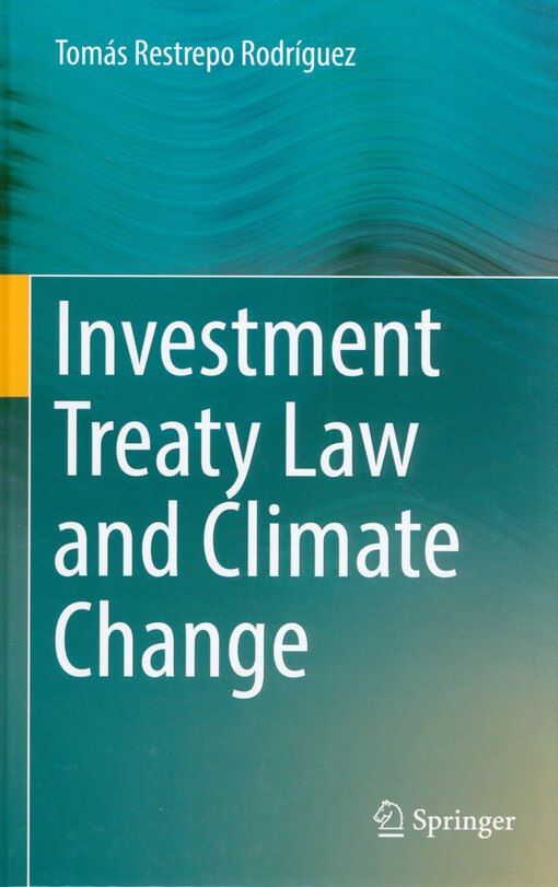 Investment treaty law and climate change