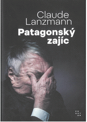 Patagonský zajíc  (odkaz v elektronickém katalogu)