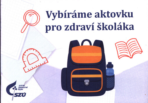 Vybíráme aktovku pro zdraví školáka