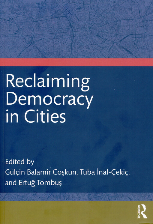 Reclaiming democracy in cities