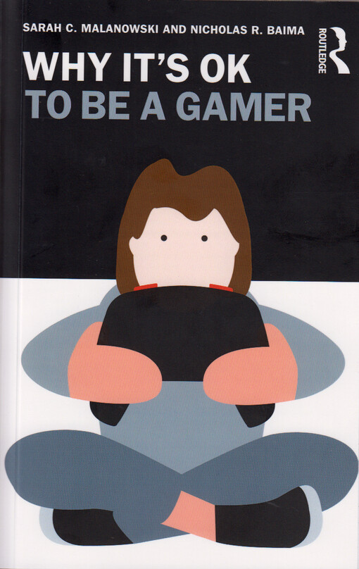 Why it's ok to be a gamer