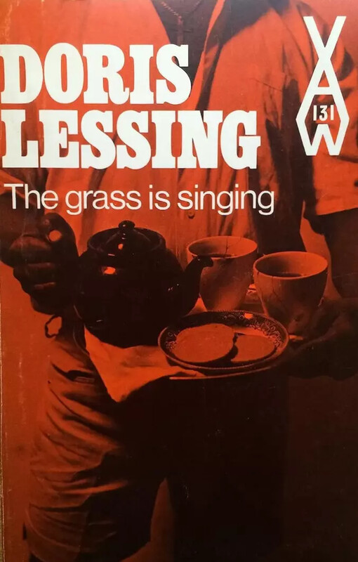 Grass Is Singing (African Writers)