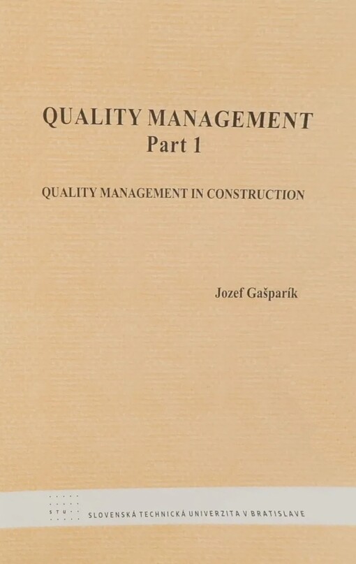 Quality management.Part 1,Quality management in construction