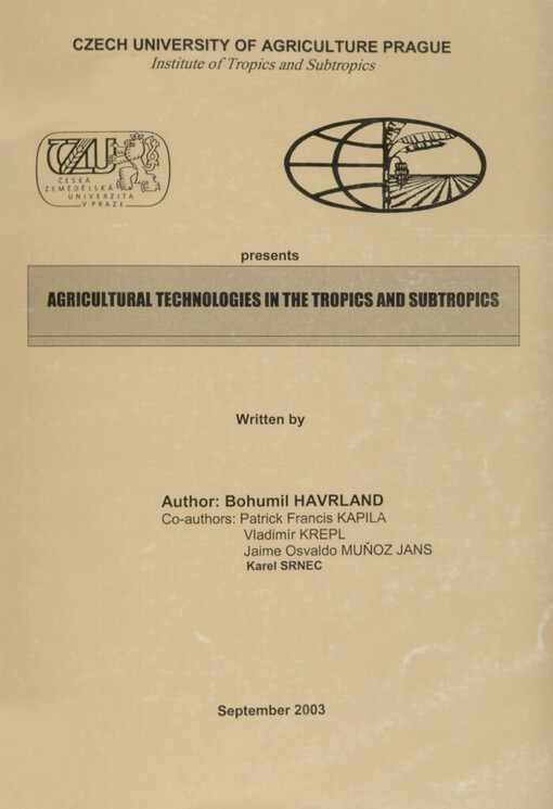 Agricultural technologies in the tropics and subtropics