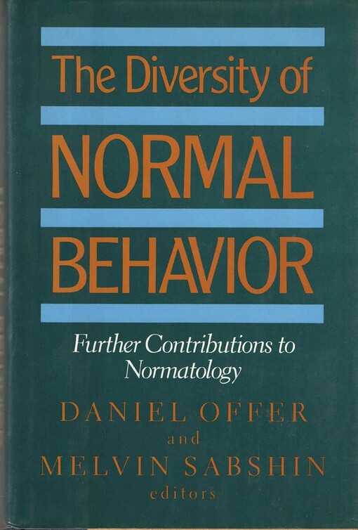The Diversity of Normal Behavior: Further Contributions to Normatology
