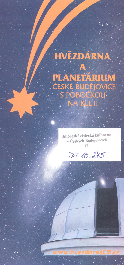 Hvězdárna a planetárium České Budějovice s pobočkou na Kleti