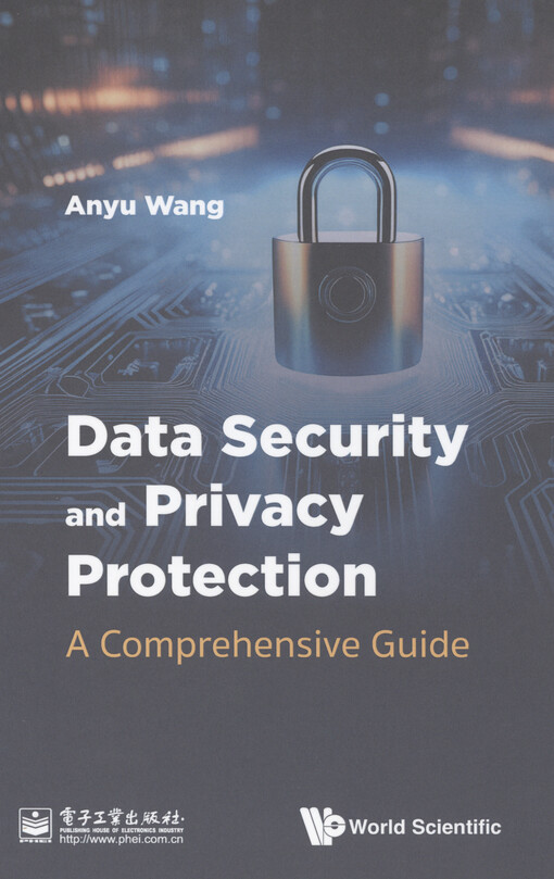 Data security and privacy protection : a comprehensive guide