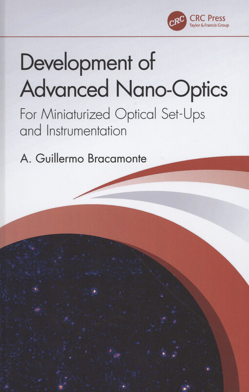 Development of advanced nano-optics : for miniaturized optical set-ups and instrumentation