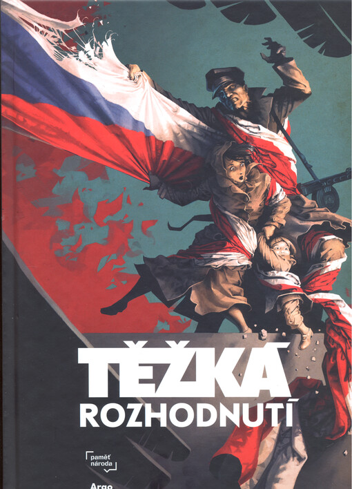 Těžká rozhodnutí