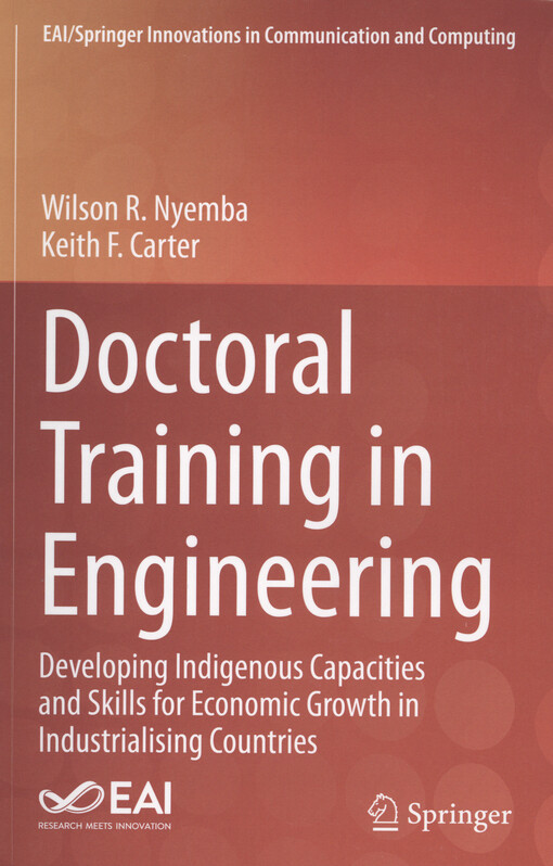 Doctoral training in engineering : developing indigenous capacities and skills for economic growth in industrialising countries