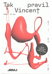 Tak pravil Vincent  (odkaz v elektronickém katalogu)