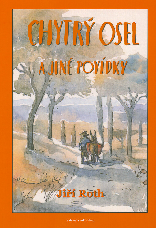 Chytrý osel a jiné povídky