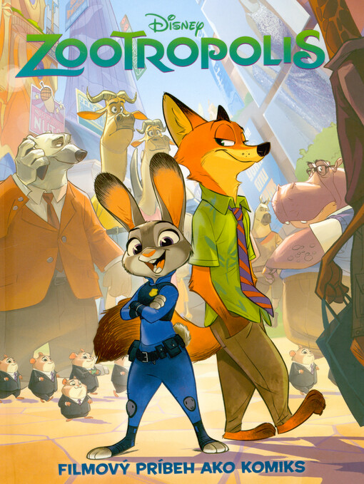Zootropolis : filmový príbeh ako komiks