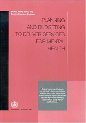 Planning and budgeting to deliver services for mental health