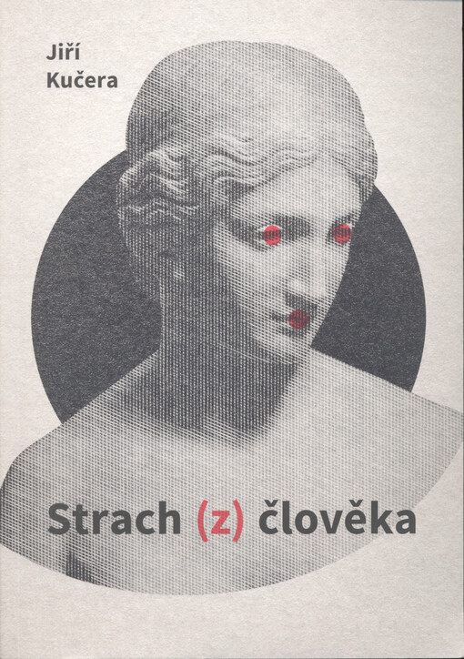 Strach (z) člověka
