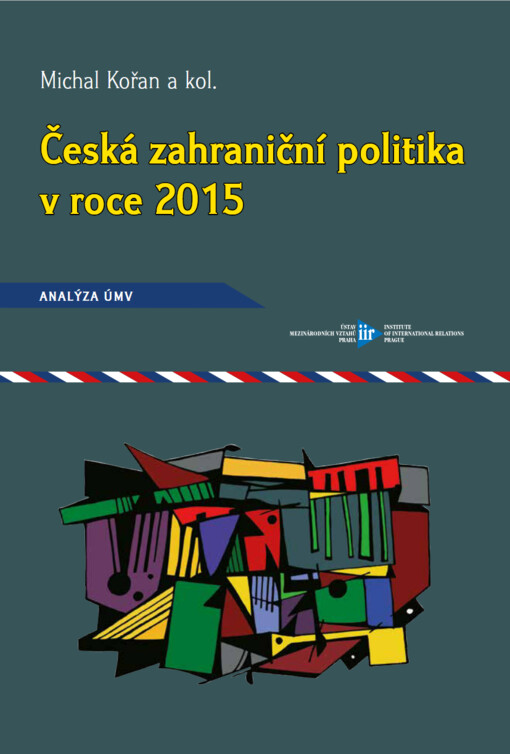 Česká zahraniční politika v roce 2015 