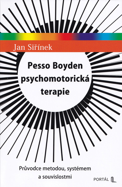 Pesso Boyden psychomotorická terapie průvodce metodou, systémem a souvislostmi