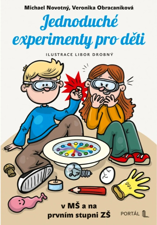 jednoduché experimenty pro děti