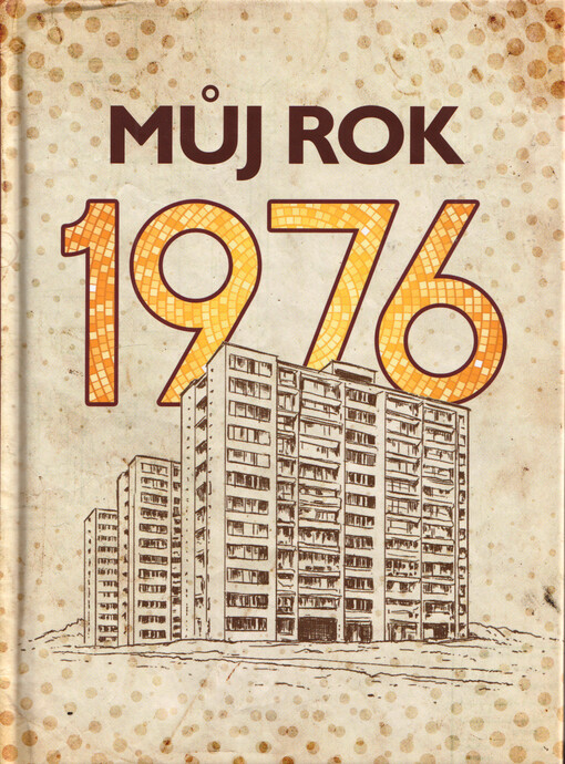 Můj rok 1976