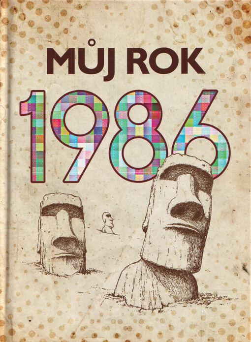 Můj rok 1986