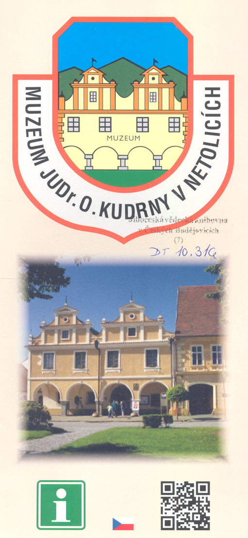 Muzeum JUDr. O. Kudrny v Netolicích
