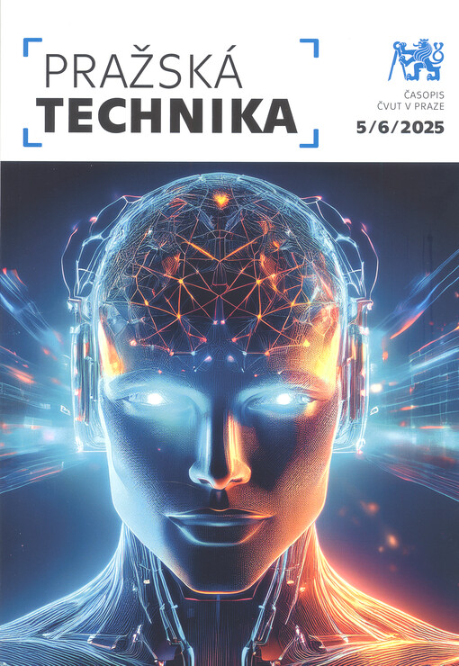 Pražská technika : časopis Českého vysokého učení technického v Praze.