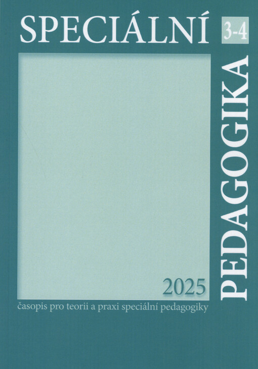 Speciální pedagogika : časopis pro teorii a praxi speciální pedagogiky