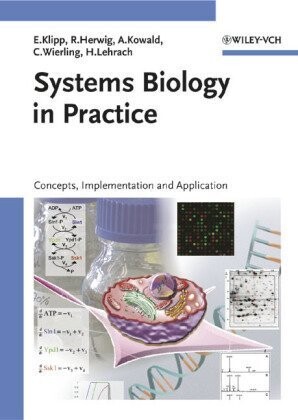 Systems Biology in Practice :concepts, implementation, and clinical application