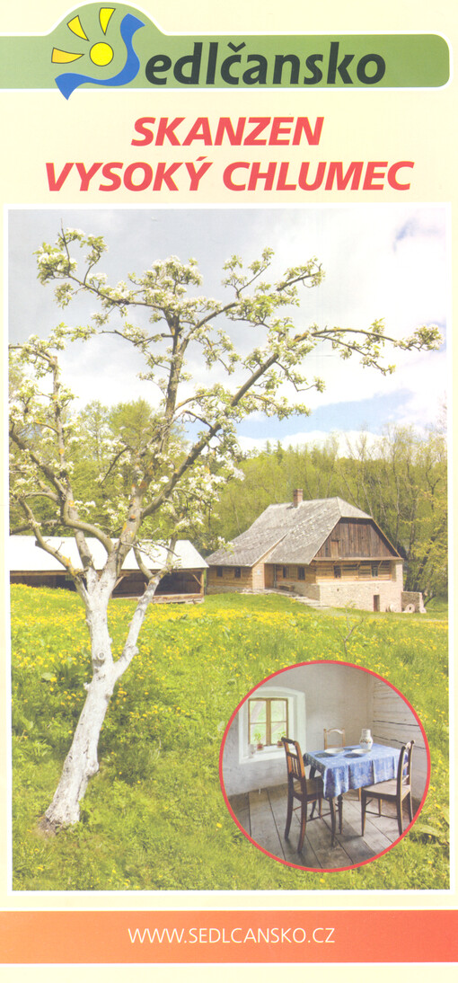 Sedlčansko : skanzen Vysoký Chlumec