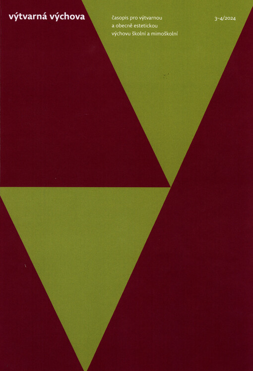 Výtvarná výchova : časopis pro výtvarnou a obecně estetickou výchovu školní a mimoškolní