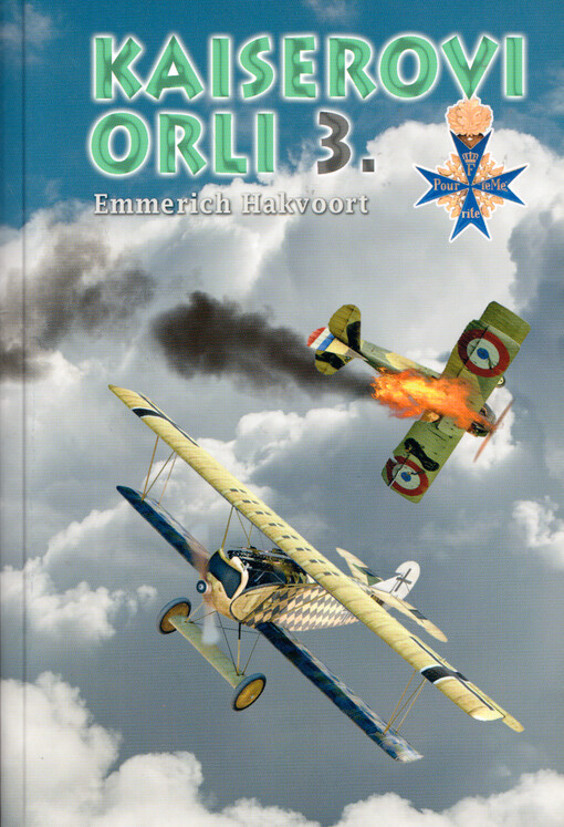 Kaiserovi orli : německá letecká esa 1. sv. války (O-S). 3.