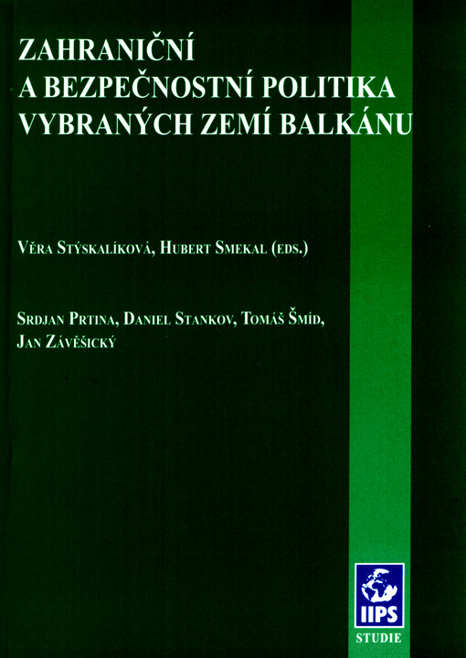 Zahraniční a bezpečnostní politika vybraných zemí Balkánu