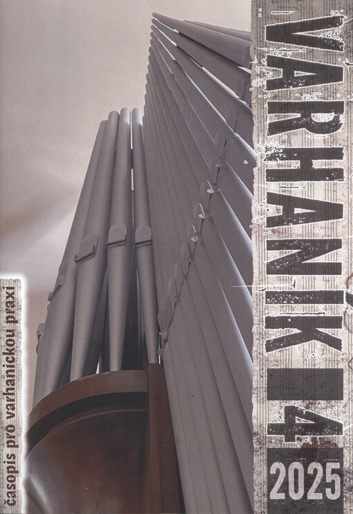 Varhaník : časopis pro varhanickou praxi