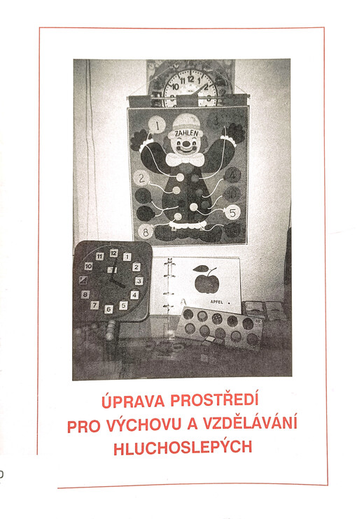 Úprava prostředí pro výchovu a vzdělávání hluchoslepých / 