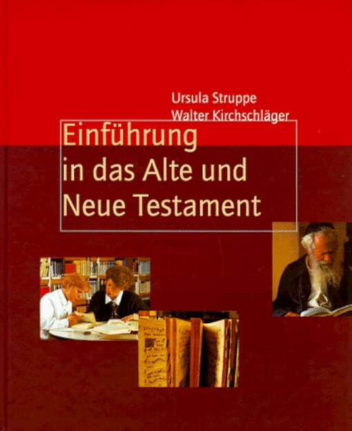 Einführung in das Alte und das Neue Testament.