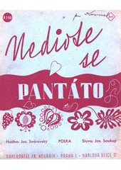 Nedivte se pantáto : polka  (odkaz v elektronickém katalogu)