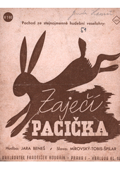 Zaječí pacička : pochod  (odkaz v elektronickém katalogu)