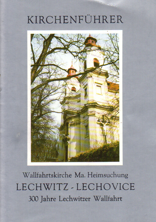 Wallfahrtskirche Lechwitz