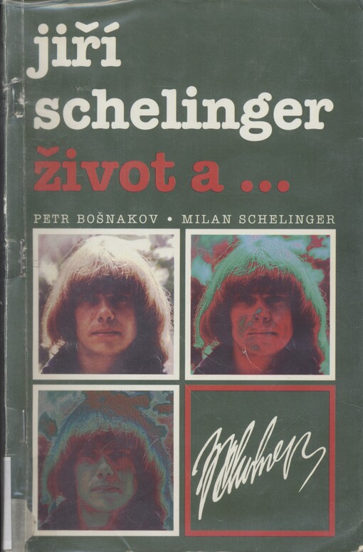 Jiří Schelinger: Život a... / 