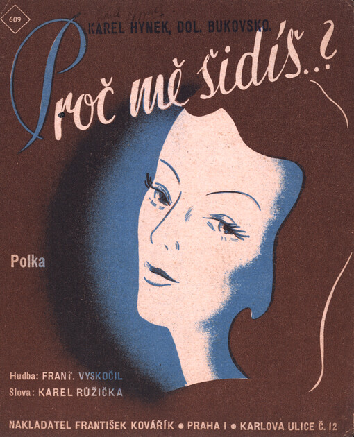 Proč mě šidíš...? : polka