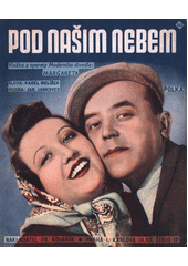 Pod našim nebem : polka  (odkaz v elektronickém katalogu)